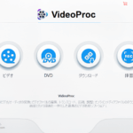 VideoProc,動画変換,動画処理